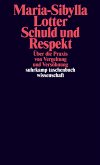 Schuld und Respekt (eBook, ePUB)