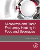 Microwave and Radio Frequency Heating in Food and Beverages (eBook, ePUB)