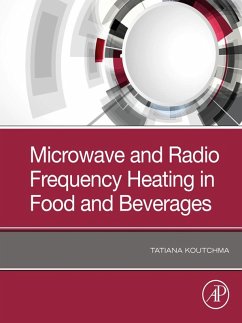 Cover Microwave and Radio Frequency Heating in Food and Beverages (eBook, ePUB)