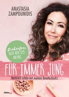 Für immer jung (Mängelexemplar) - Zampounidis, Anastasia