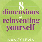 8 Dimensions of Reinventing Yourself (MP3-Download)