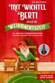Mit Wichtel Berti durch die Weihnachtszeit (eBook, ePUB)