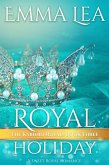 Royal Holiday (The Kabiero Royals, #3) (eBook, ePUB)