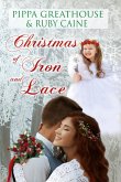 Christmas of Iron and Lace (eBook, ePUB) Christmas of Iron and Lace (eBook, ePUB)