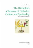 Hieratikon, a Treasure of Orthodox Culture and Spirituality Hieratikon, a Treasure of Orthodox Culture and Spirituality