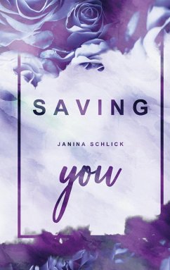 Saving you - Schlick, Janina