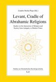 Levant, Cradle of Abrahamic Religions