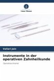 Instrumente in der operativen Zahnheilkunde