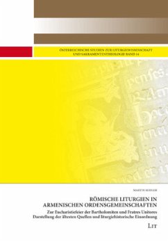 Römische Liturgien in armenischen Ordensgemeinschaften - Seidler, Martin