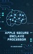 Apple Secure Enclave Processor (eBook,... - Bild 1