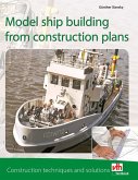 Model ship building from construction plans (eBook, ePUB)