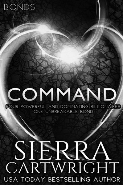 Command (Bonds, #3) (eBook, ePUB) Command (Bonds, #3) (eBook, ePUB)