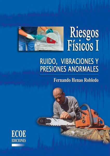 Riesgos físicos I - 1ra edición (eBook, PDF)