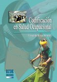 Codificación en salud ocupacional - 1ra edición (eBook, PDF)