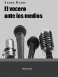 El Vocero ante los Medios (eBook, ePUB) - Bild 1