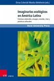 Imaginarios ecológicos en América Latina (eBook, PDF)
