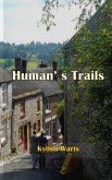 HUMAN'S TRAILS (eBook, ePUB) HUMAN'S TRAILS (eBook, ePUB)