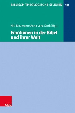 Emotionen in der Bibel und ihrer Welt (eBook, PDF)