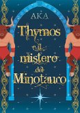 Thymos e il Mistero del Minotauro (eBook, ePUB)