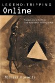 Legend-Tripping Online (eBook, ePUB) Legend-Tripping Online (eBook, ePUB)
