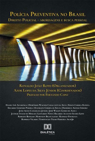 Polícia Preventiva no Brasil (eBook, ePUB) Polícia Preventiva no Brasil (eBook, ePUB)