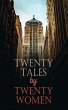 Twenty Tales by Twenty Women (eBook,... - Bild 1