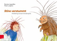 Stine verstummt (eBook, PDF) - Jegodtka, Renate; Luitjens, Peter