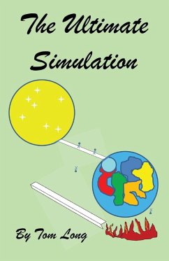 The Ultimate Simulation - Long, Thomas R