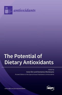 The Potential of Dietary Antioxidants