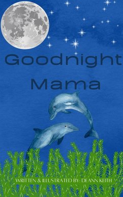Cover Goodnight Mama (Bedtime Stories, #1) (eBook, ePUB)