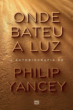 Onde bateu a luz - Yancey, Philip