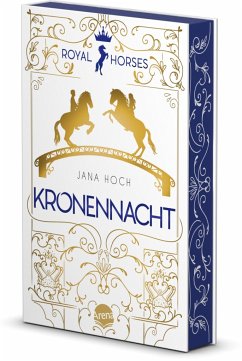 Kronennacht / Royal Horses Bd.3 - Hoch, Jana