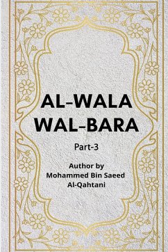 Al-Wala' wa'l-Bara' - Part 3 - Shaykh Muhammad Saeed Al-Qahtani