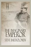 The Imaginary Emperor (eBook, ePUB)