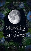 Monster in My Shadow (Ravenswood) (eBook, ePUB) Monster in My Shadow (Ravenswood) (eBook, ePUB)