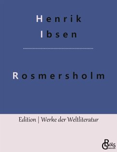 Rosmersholm - Ibsen, Henrik