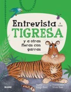 Entrevista a una tigresa