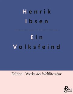 Ein Volksfeind - Ibsen, Henrik