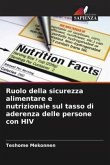 Ruolo della sicurezza alimentare e nutrizionale sul tasso di aderenza delle persone con HIV