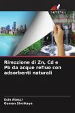 Rimozione di Zn, Cd e Pb da acque reflue con adsorbenti naturali