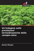 Un'indagine sulle prestazioni termodinamiche della canapa-calce