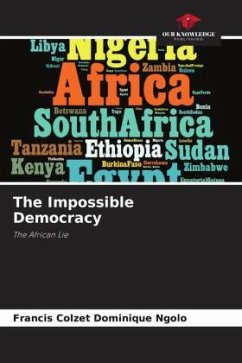 The Impossible Democracy - Ngolo, Francis Colzet Dominique