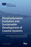 Morphodynamic Evolution and Sustainable Development of Coastal Systems