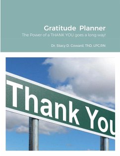 Gratitude Planner - Coward, ThD LPC RN Stacy D.