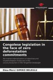 Congolese legislation in the face of zero deforestation commitments