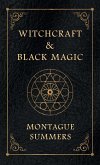 Witchcraft and Black Magic Witchcraft and Black Magic
