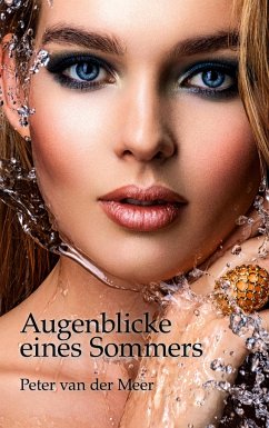 Augenblicke eines Sommers - van der Meer, Peter