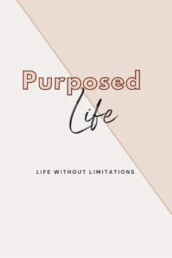 Purposed Life - Harris, Faith J