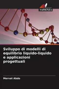 Sviluppo di modelli di equilibrio liquido-liquido e applicazioni progettuali - Abdo, Mervat