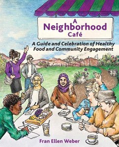 A Neighborhood Café - Weber, Fran Ellen